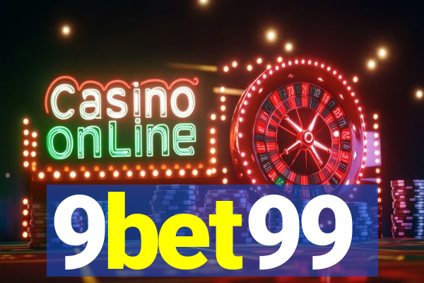 9bet99