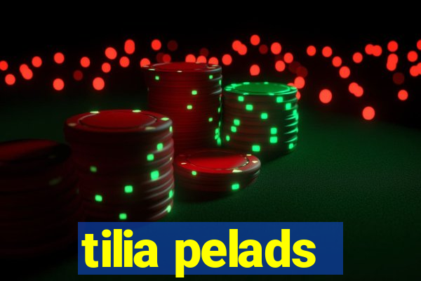 tilia pelads