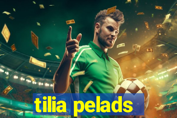 tilia pelads