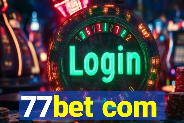 77bet com