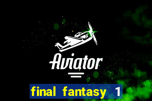 final fantasy 1 psp iso pt-br