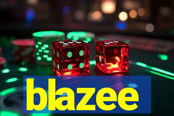 blazee