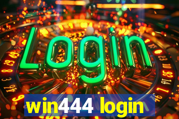 win444 login