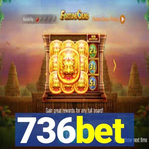 736bet