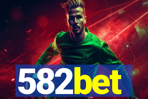 582bet