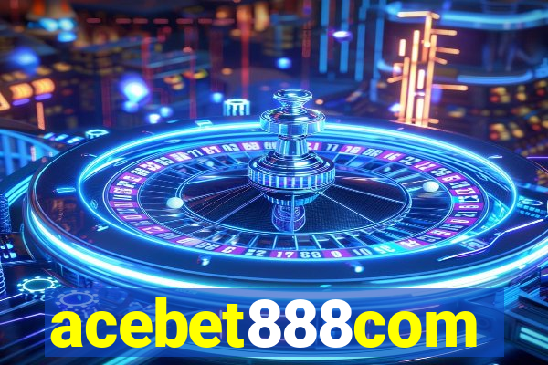 acebet888com