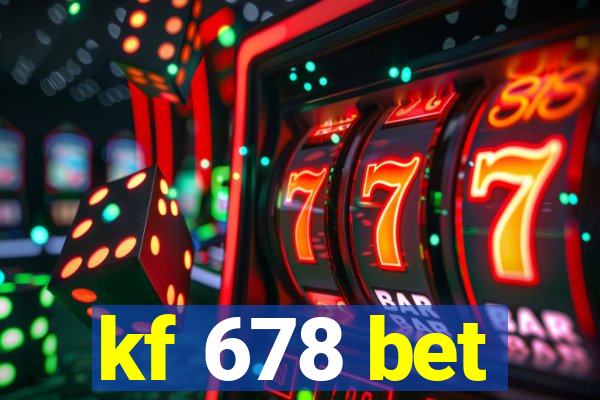 kf 678 bet