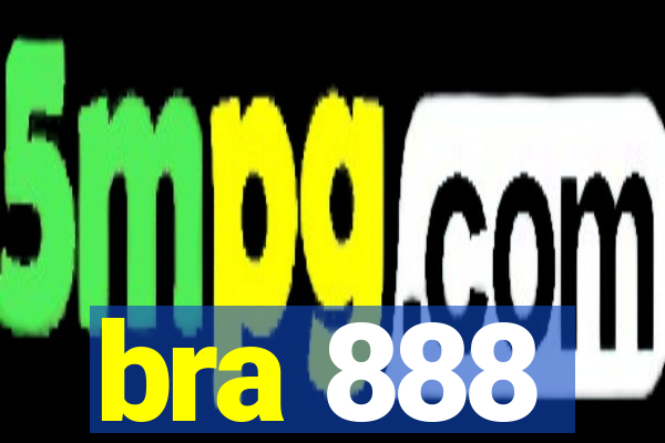 bra 888