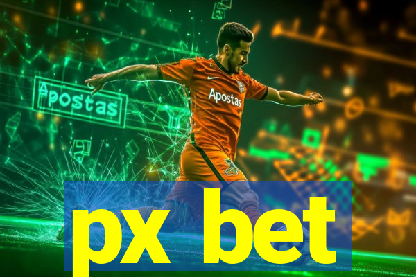 px bet