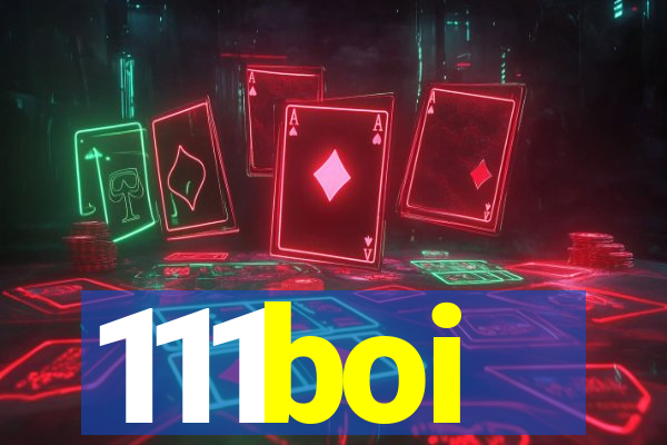 111boi