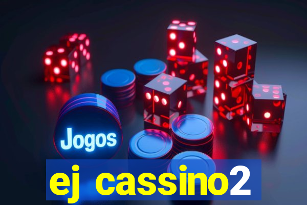 ej cassino2