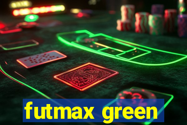 futmax green