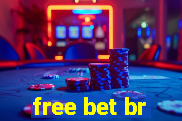 free bet br
