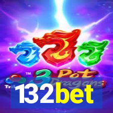 132bet