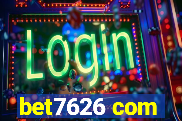 bet7626 com