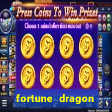 fortune dragon dinheiro infinito