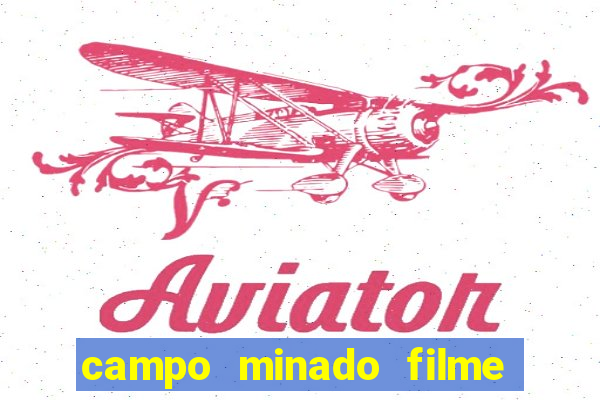 campo minado filme final explicado