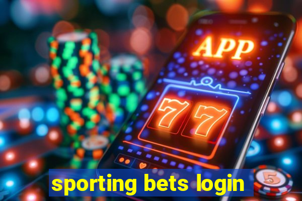 sporting bets login