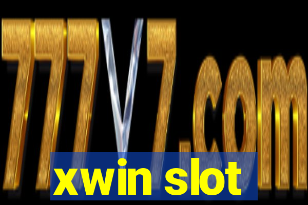 xwin slot