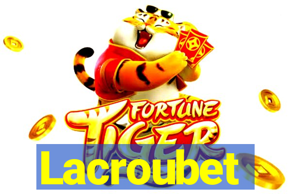 Lacroubet