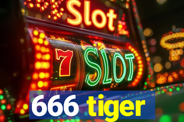 666 tiger