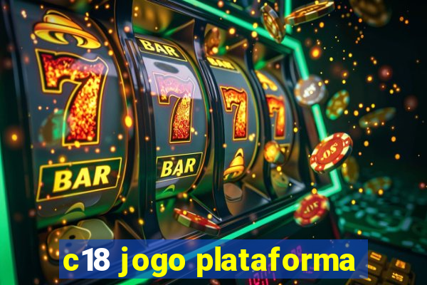c18 jogo plataforma
