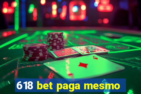 618 bet paga mesmo