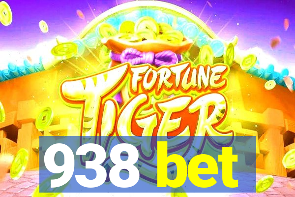 938 bet