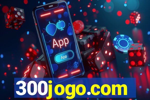 300jogo.com