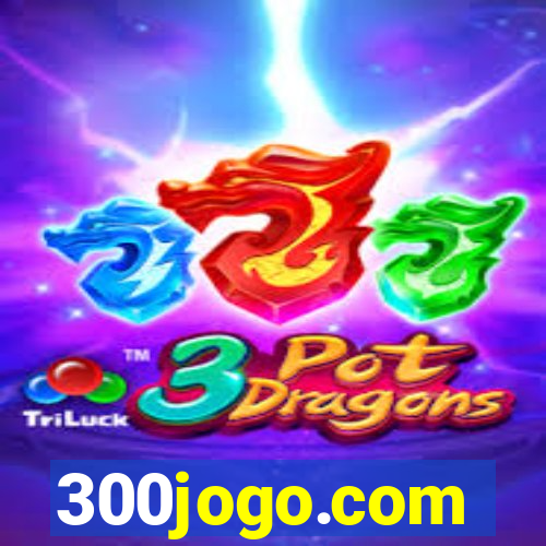 300jogo.com