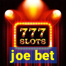 joe bet