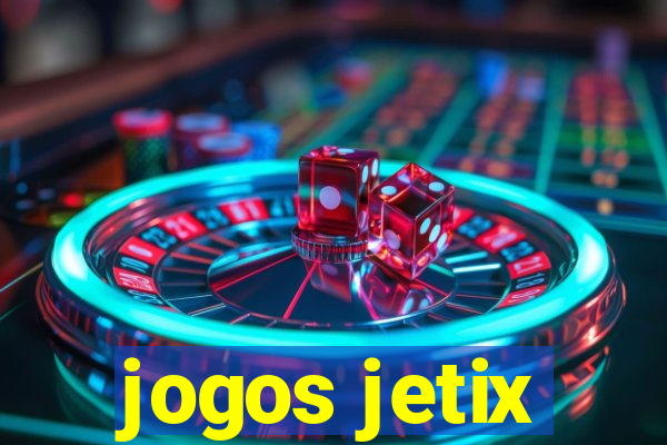 jogos jetix