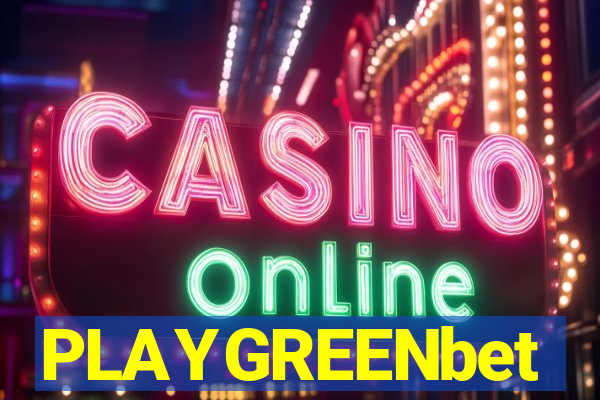 PLAYGREENbet