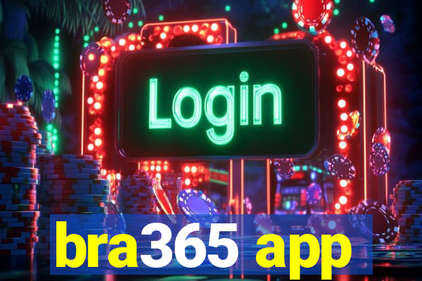 bra365 app