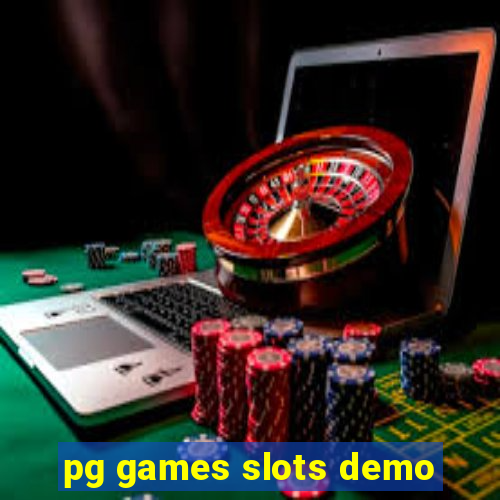 pg games slots demo