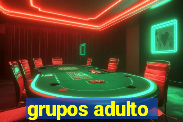 grupos adulto