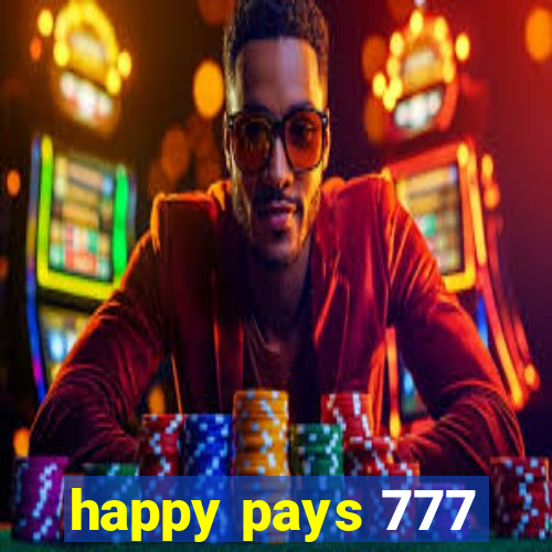 happy pays 777