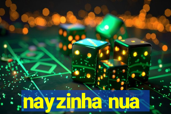 nayzinha nua