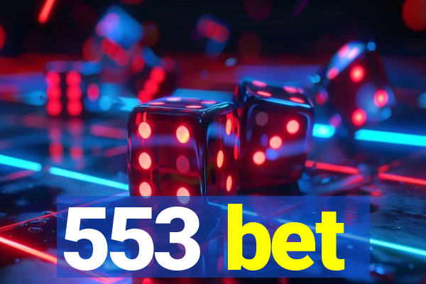 553 bet
