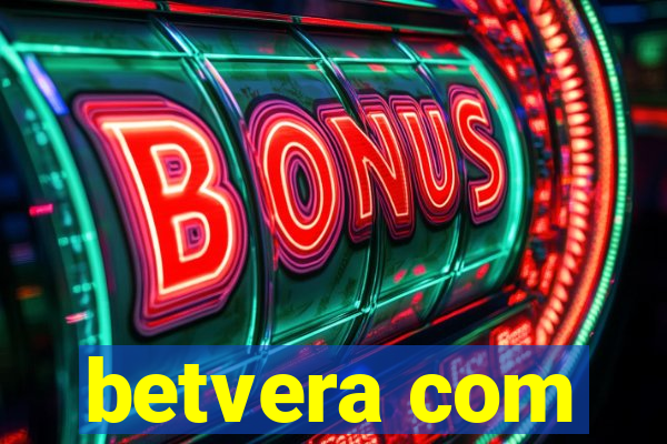 betvera com