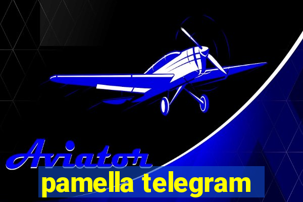 pamella telegram