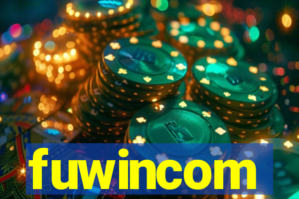 fuwincom