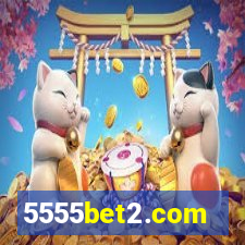 5555bet2.com
