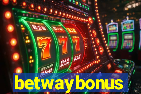 betwaybonus