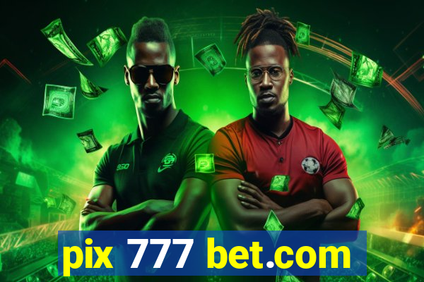 pix 777 bet.com
