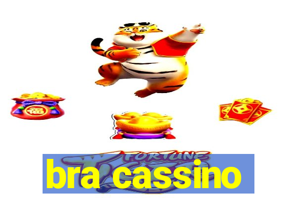bra cassino