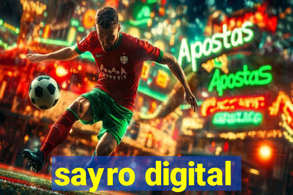 sayro digital