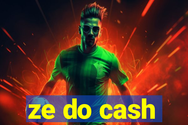 ze do cash
