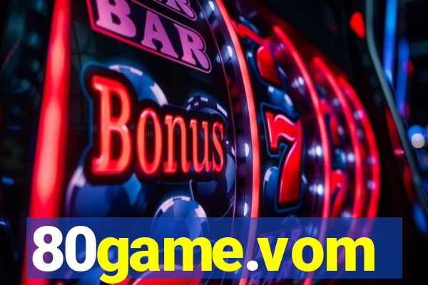 80game.vom