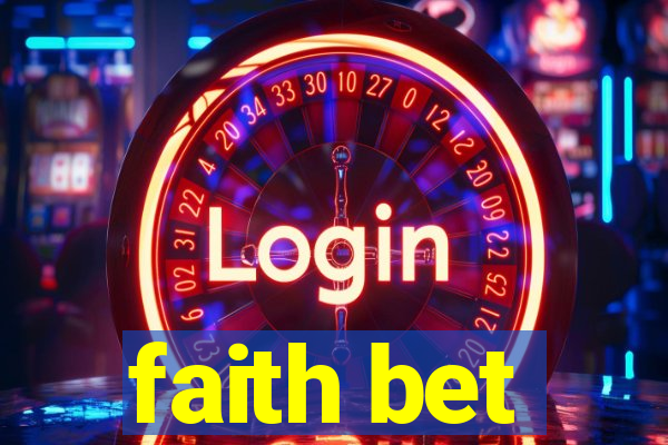 faith bet